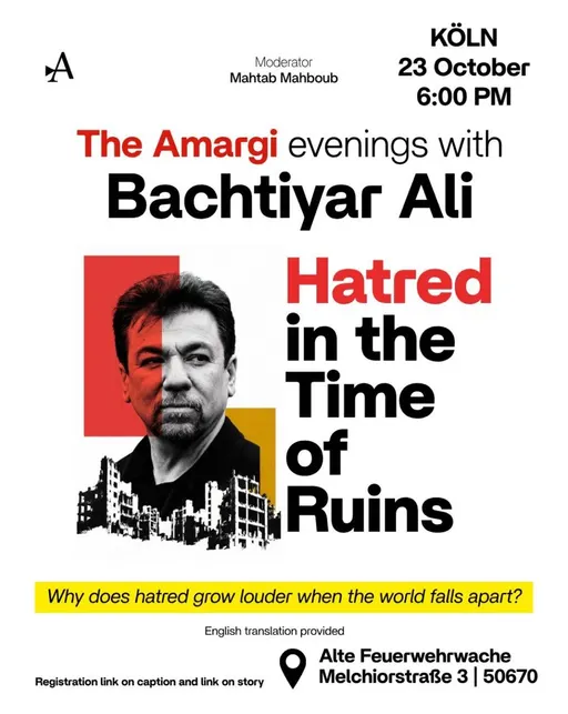 Poster for Bachtyar Ali event in Cologne: Hatred in the time of ruins