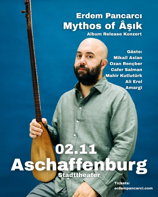 Poster for Erdem Pancarcı: Mythos of Âşık (Aschaffenburg 2025)